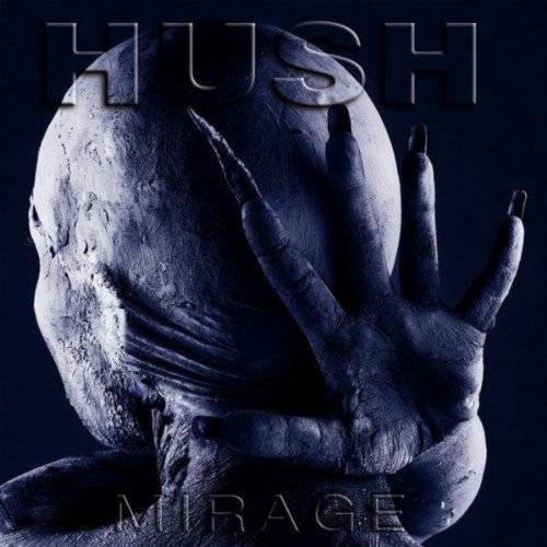 Hush (NOR) : Mirage